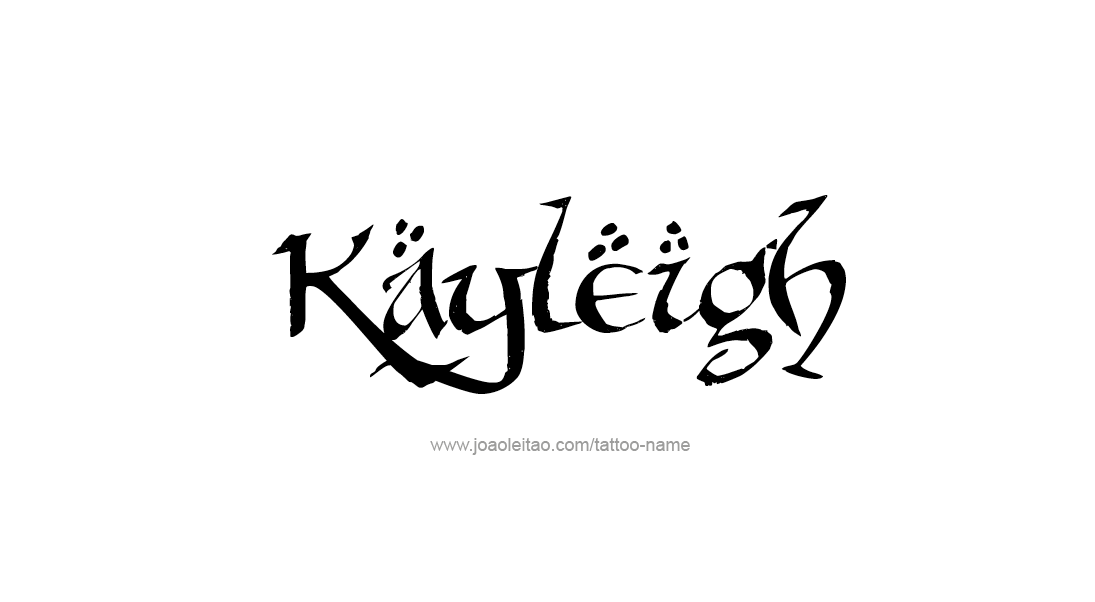 Tattoo Design Name Kayleigh   