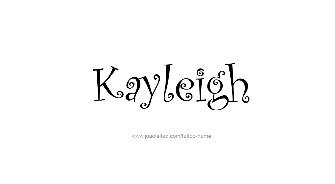 Tattoo Design Name Kayleigh   