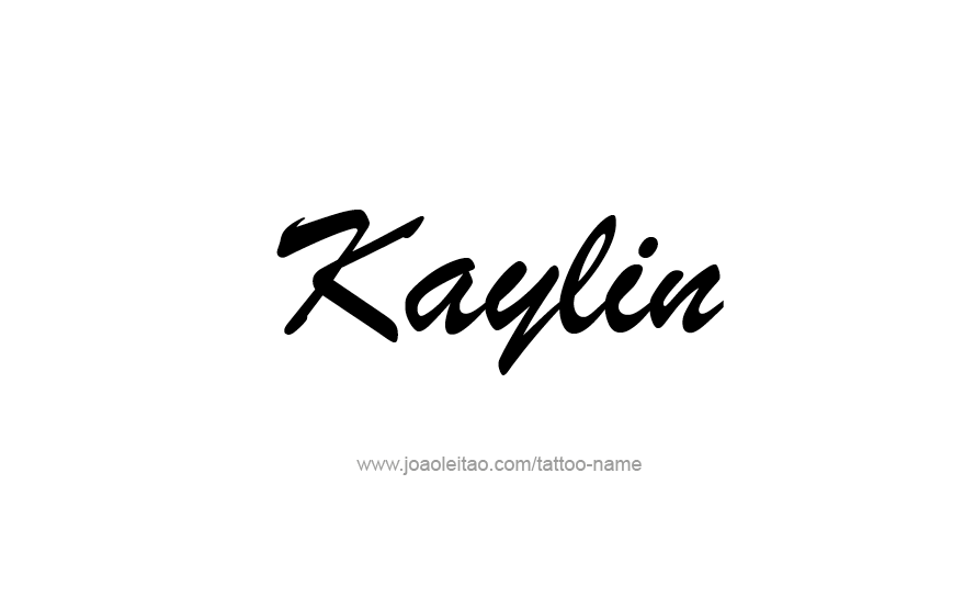 Tattoo Design Name Kaylin   