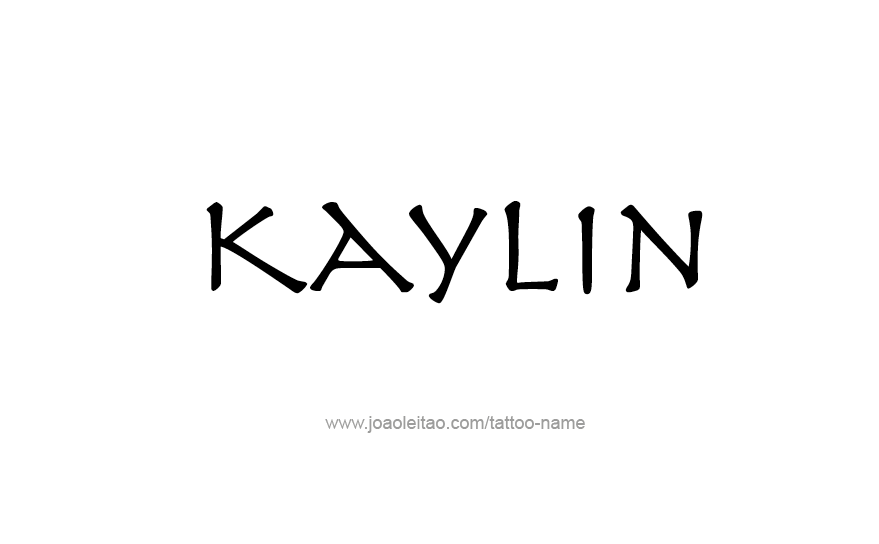 Tattoo Design Name Kaylin   