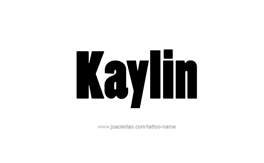 Tattoo Design Name Kaylin   