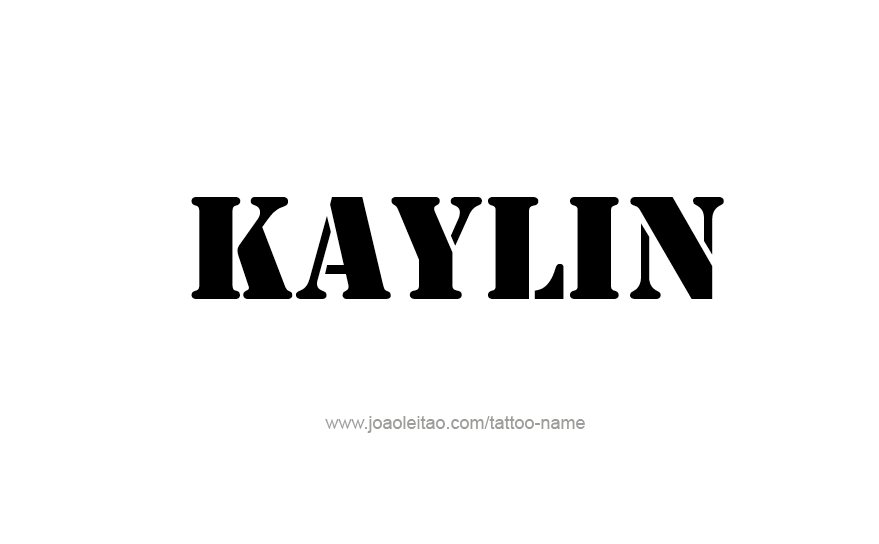 Tattoo Design Name Kaylin   