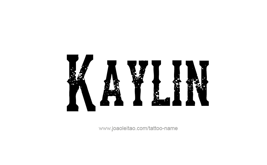 Tattoo Design Name Kaylin   