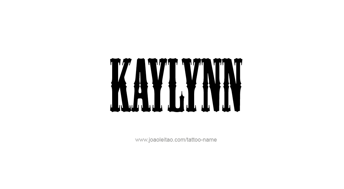 Tattoo Design Name Kaylynn   