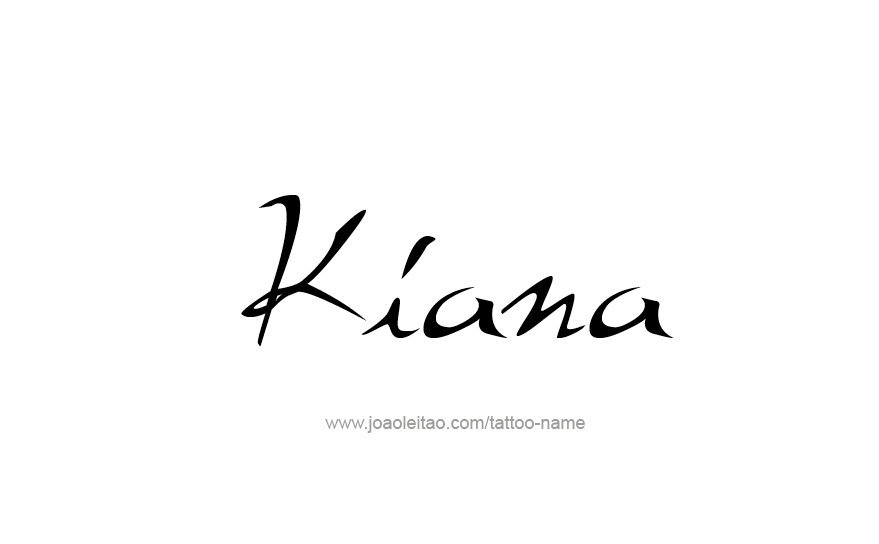 Tattoo Design Name Kiana   