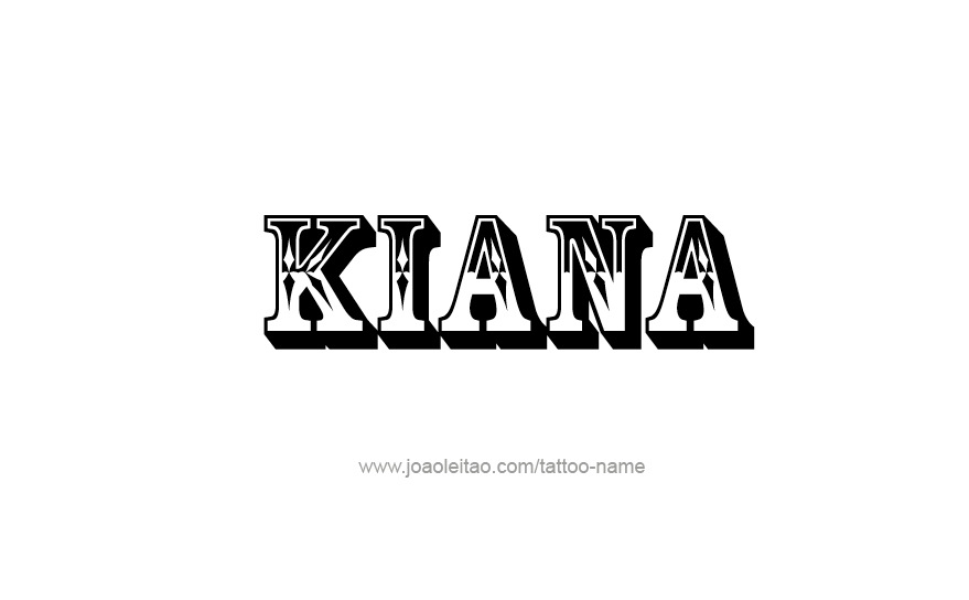 Tattoo Design Name Kiana   