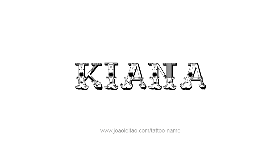 Tattoo Design Name Kiana   