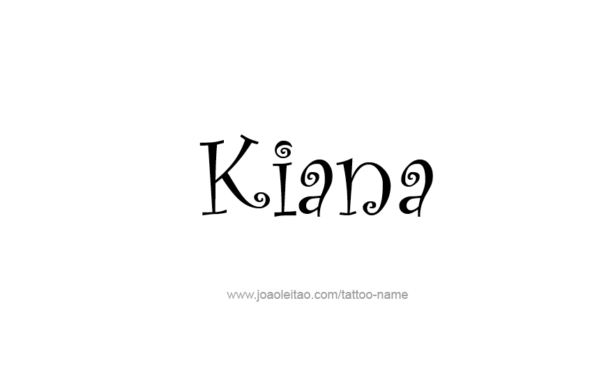 Tattoo Design Name Kiana   