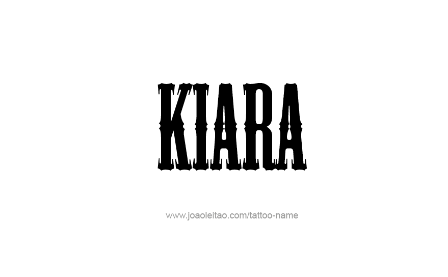 Tattoo Design Name Kiara   