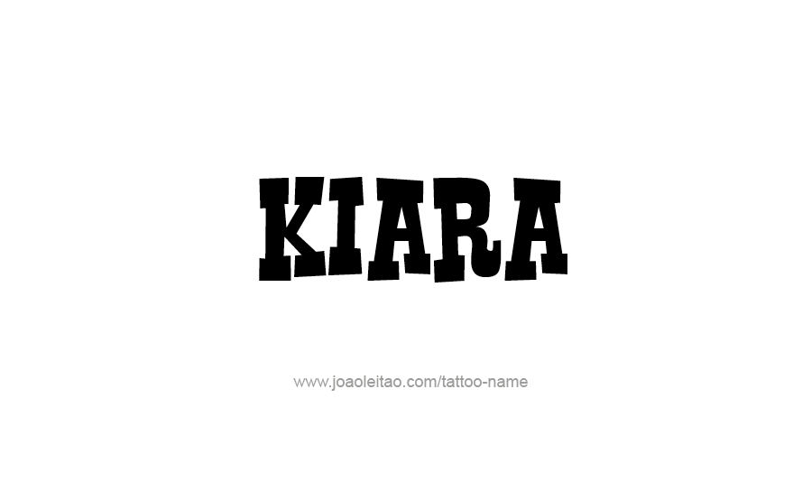 Tattoo Design Name Kiara   