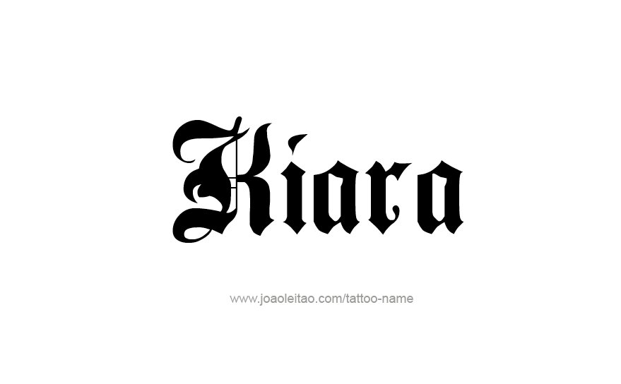 Tattoo Design Name Kiara   