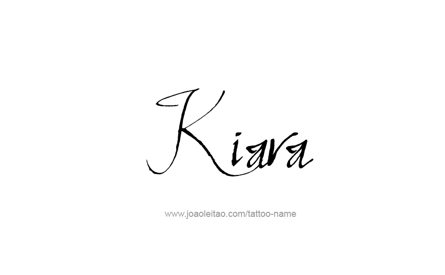 Tattoo Design Name Kiara   