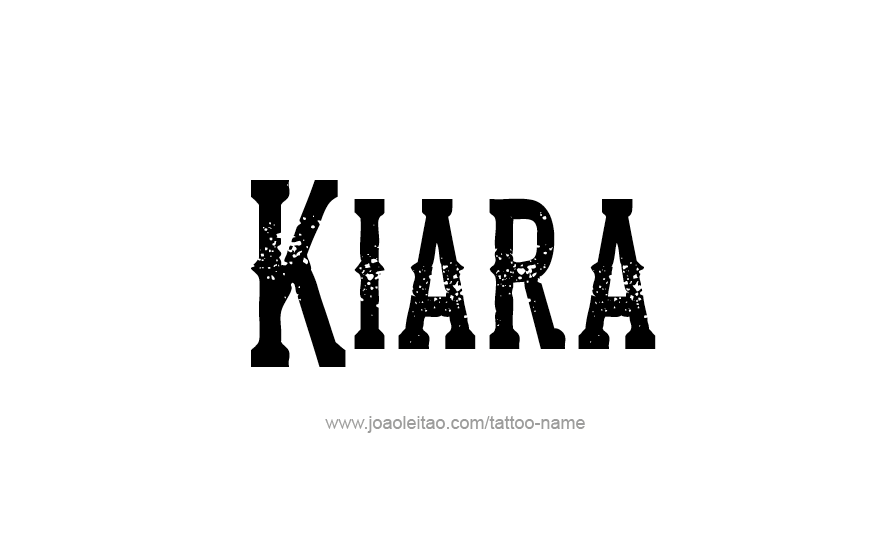 Tattoo Design Name Kiara   