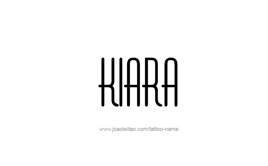 Tattoo Design Name Kiara   