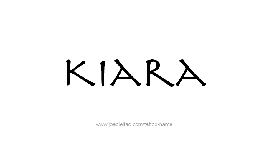 Tattoo Design Name Kiara   