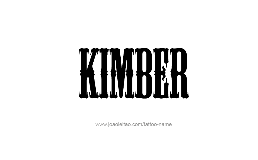 Tattoo Design Name KImber   