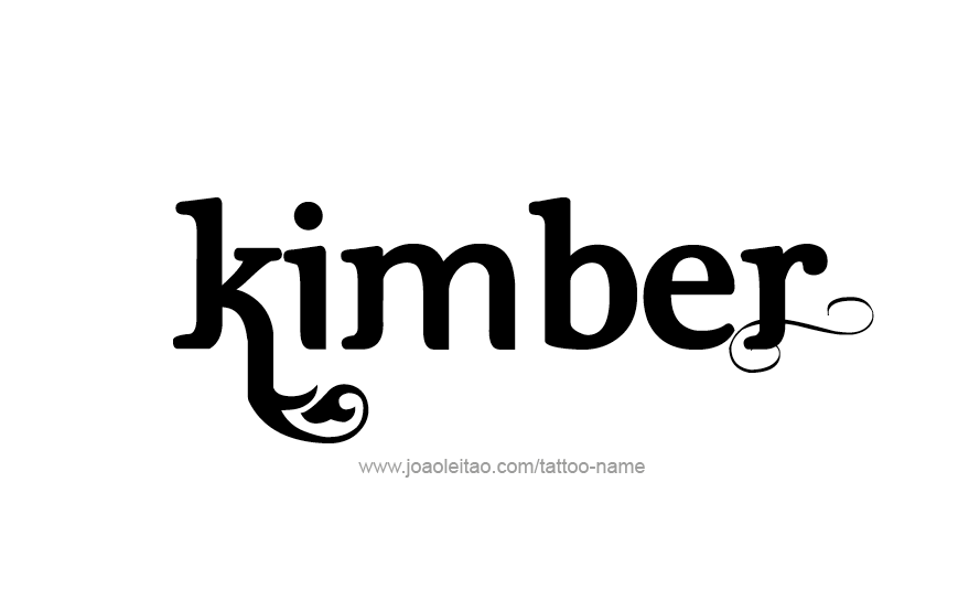 Tattoo Design Name KImber   