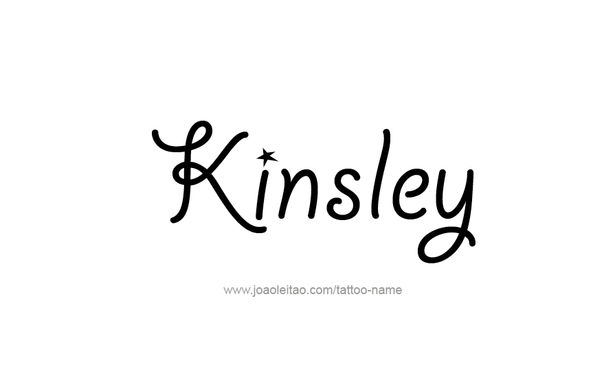 Tattoo Design Name Kinsley   