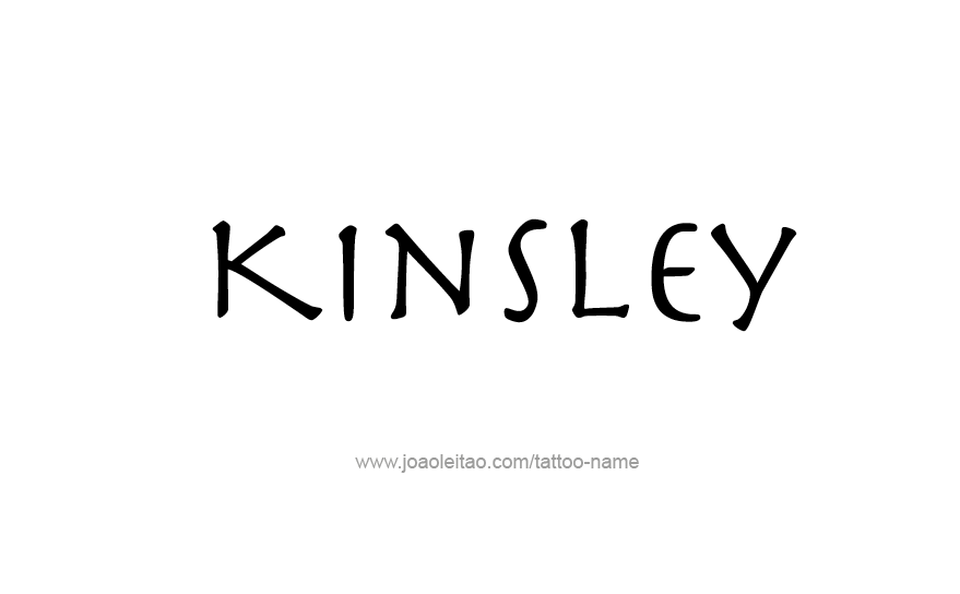 Tattoo Design Name Kinsley   