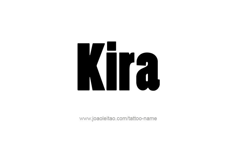 Tattoo Design Name Kira   