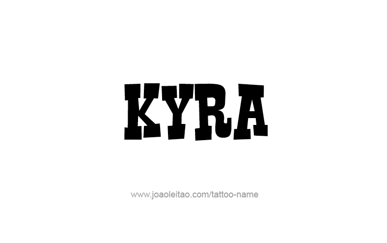 Tattoo Design Name Kyra   