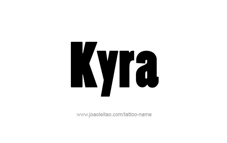 Tattoo Design Name Kyra   