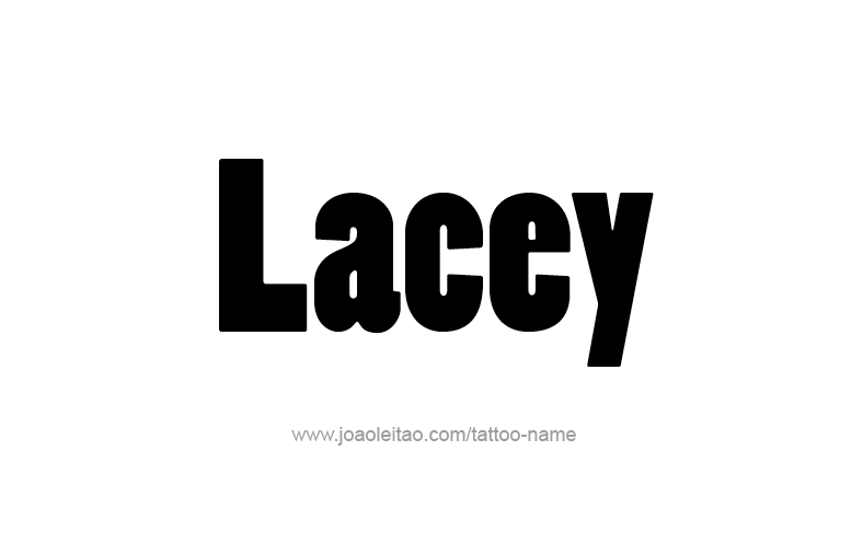 Tattoo Design Name Lacey   