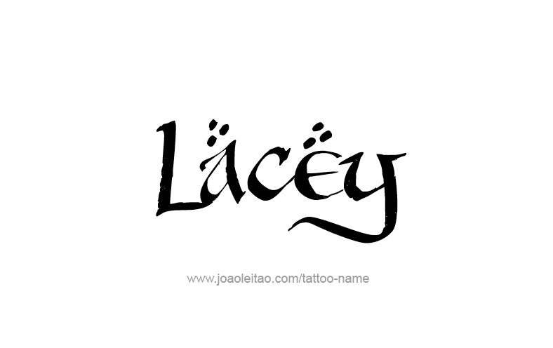 Tattoo Design Name Lacey   