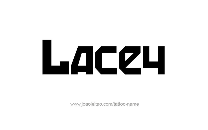 Tattoo Design Name Lacey   