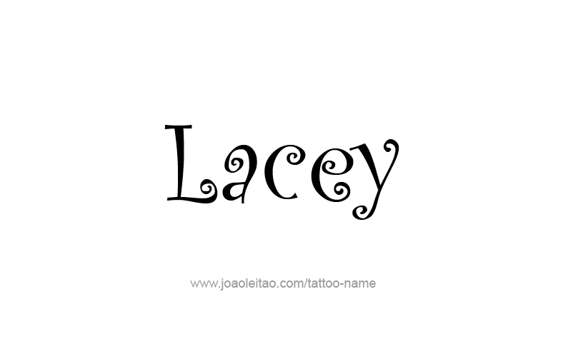 Tattoo Design Name Lacey   