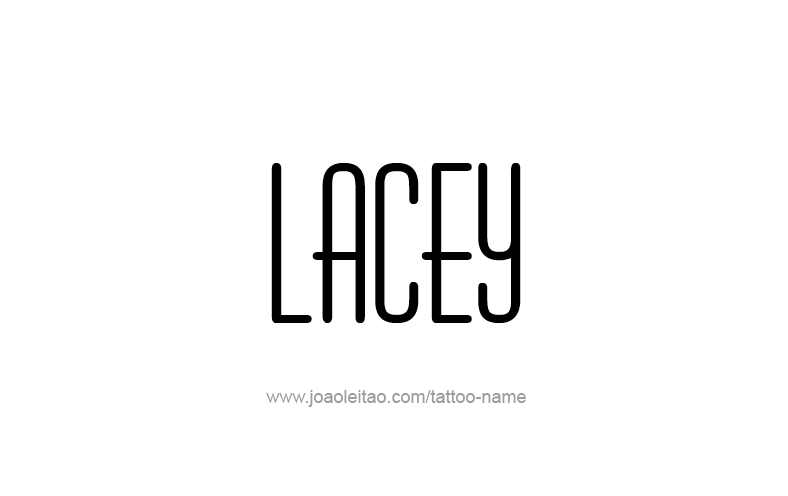 Tattoo Design Name Lacey   