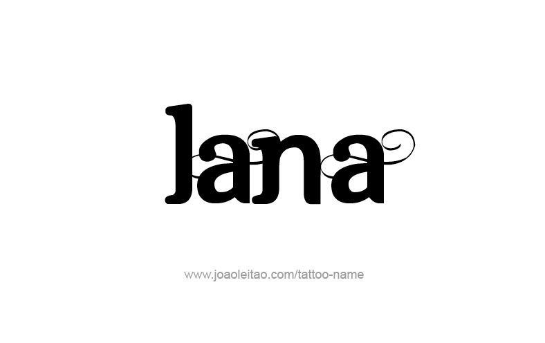 Tattoo Design Name Lana   