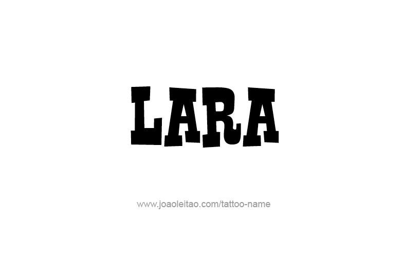 Tattoo Design Name Lara   