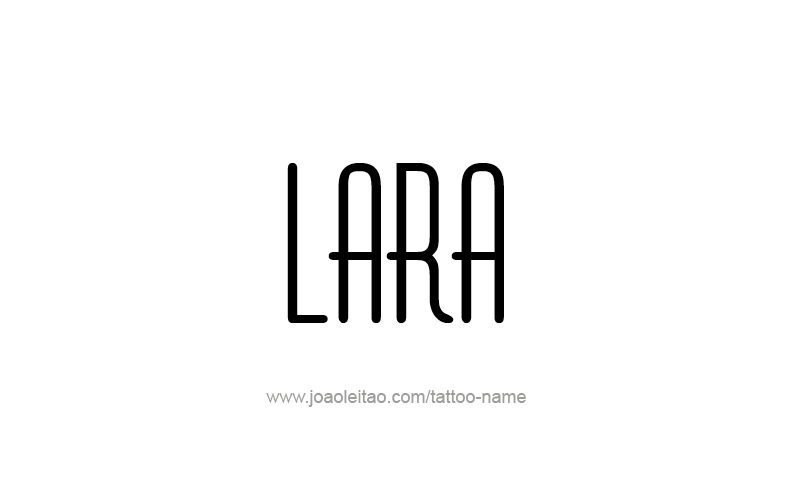 Tattoo Design Name Lara   