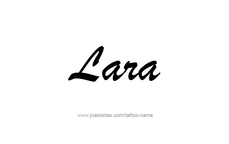 Tattoo Design Name Lara   