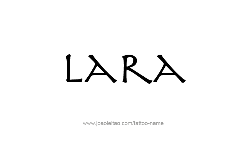 Tattoo Design Name Lara   