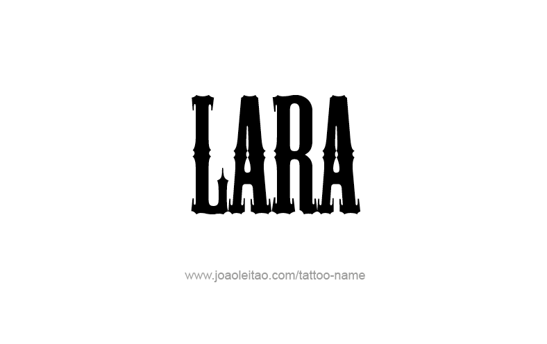 Tattoo Design Name Lara   