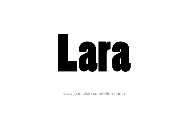 Tattoo Design Name Lara   