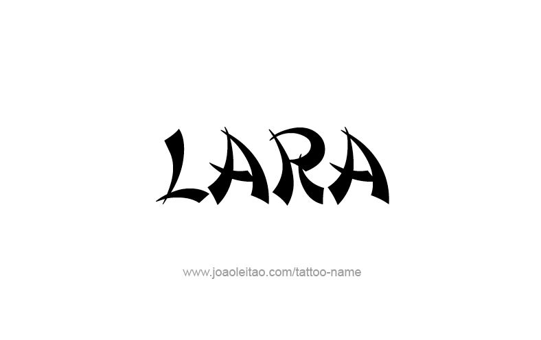 Tattoo Design Name Lara