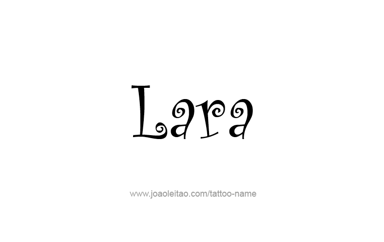 Tattoo Design Name Lara   