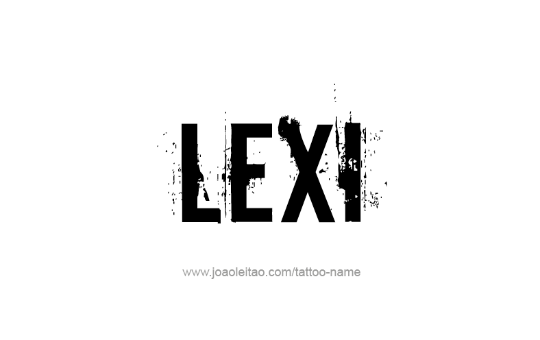 Tattoo Design Name Lexi   