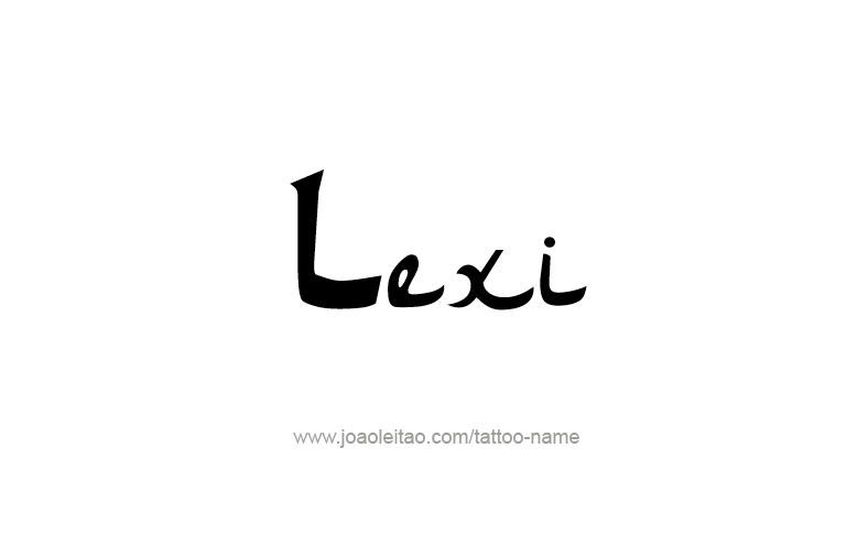 Tattoo Design Name Lexi   