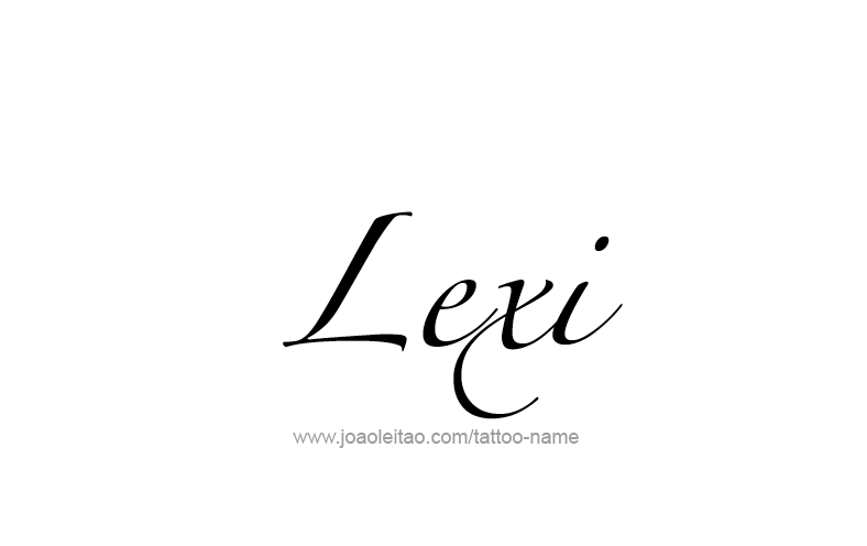 Tattoo Design Name Lexi   