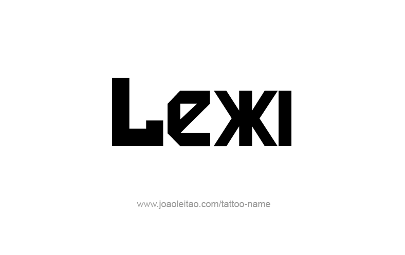 Tattoo Design Name Lexi   