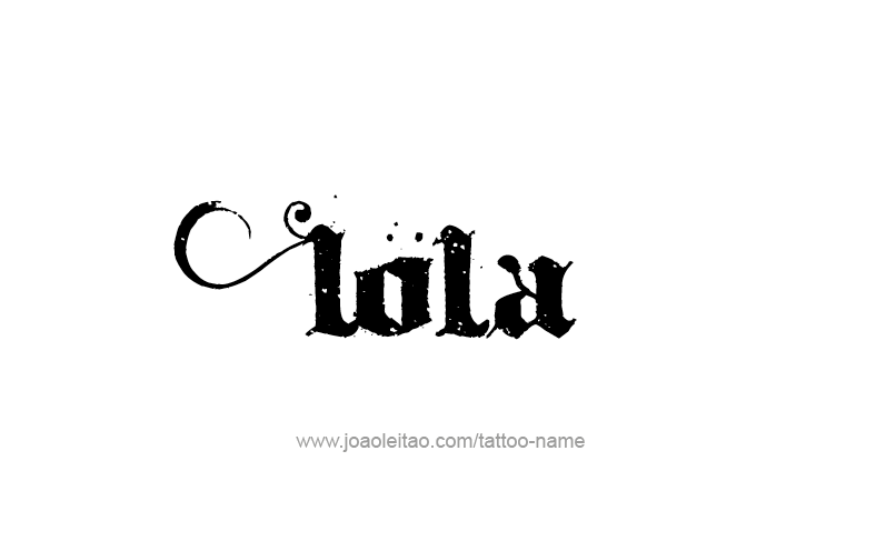 Tattoo Design Name Lola   