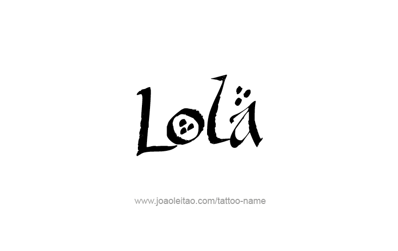 Tattoo Design Name Lola   