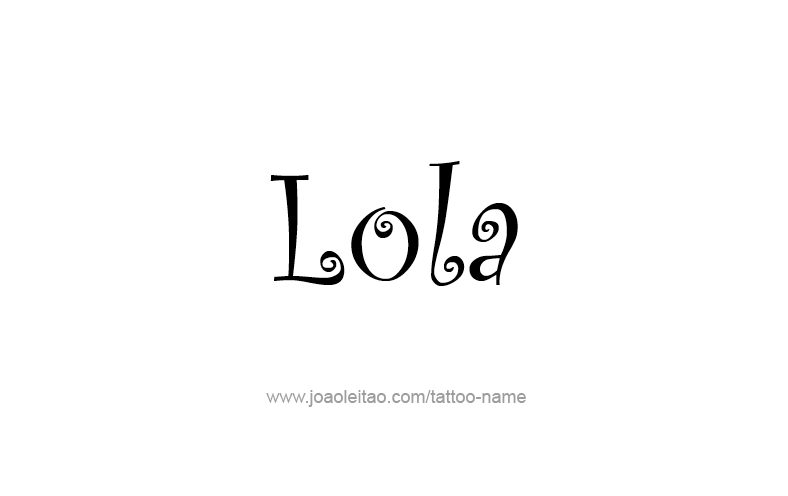 Tattoo Design Name Lola   