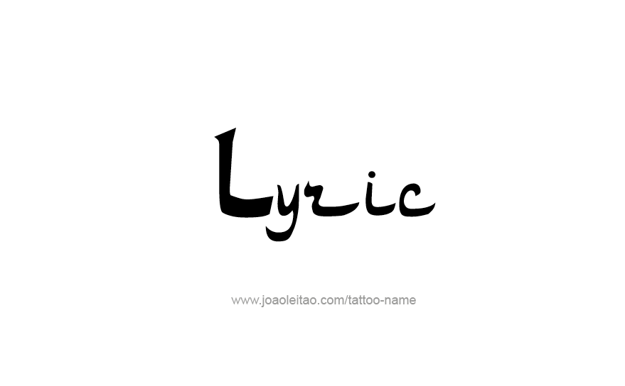 Tattoo Design Name Lyric   