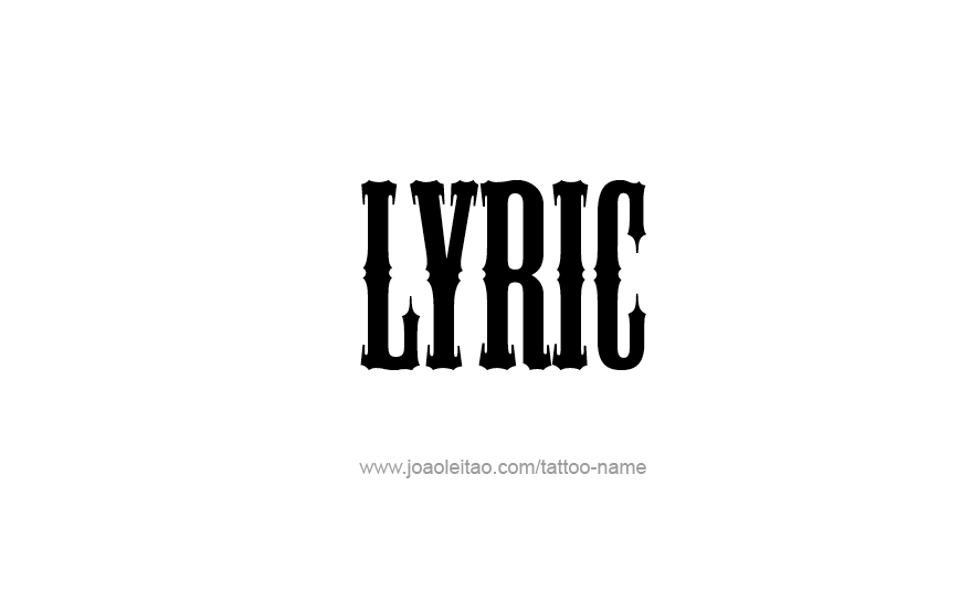 Tattoo Design Name Lyric   