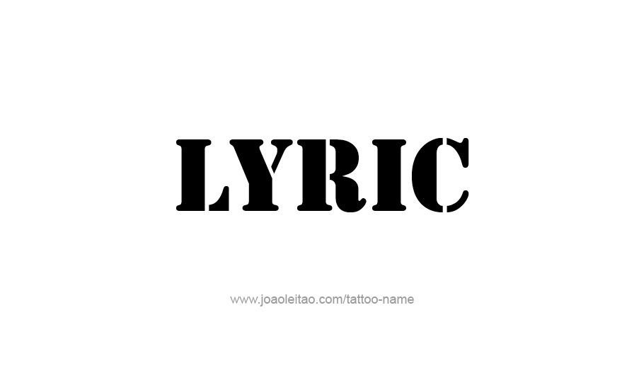 Tattoo Design Name Lyric   